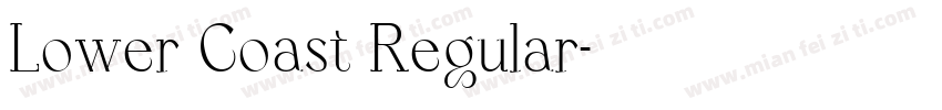 Lower Coast Regular字体转换